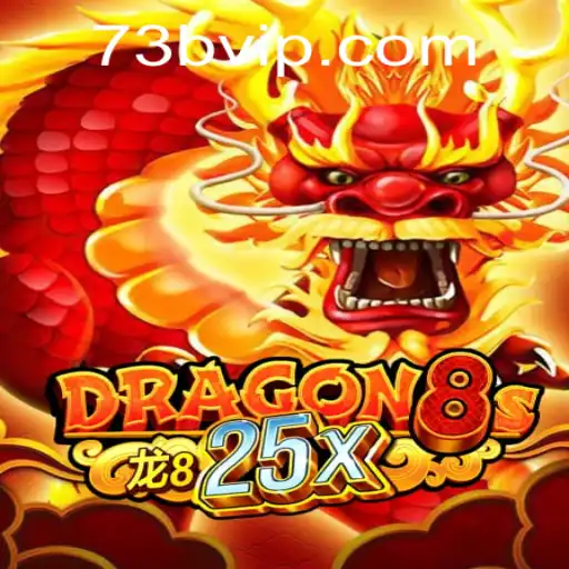 Dragon8s25x: A Magical Journey of Strategy and Skill