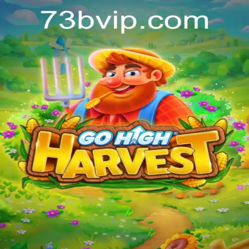 Exploring the World of GoHighHarvest: A Thrilling New Adventure